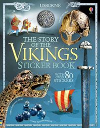 Produktbild: Cullis, M: The Story of the Vikings Sticker Book