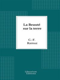 Produktbild: La Beaut&eacute; sur la terre