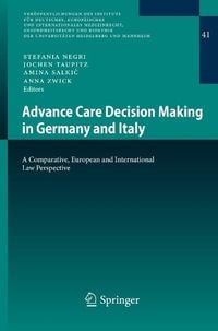 Produktbild: Advance Care Decision Making in Germany and Italy