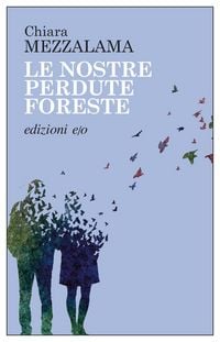 Produktbild: Le nostre perdute foreste