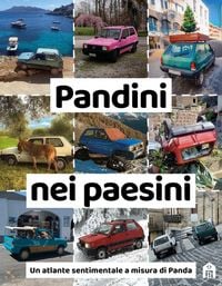 Produktbild: Pandini nei paesini. Un atlante sentimentale a misura di Panda