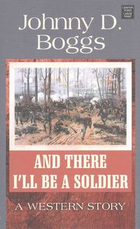Produktbild: And There I'll Be a Soldier
