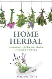 Produktbild: Little, M: Home Herbal