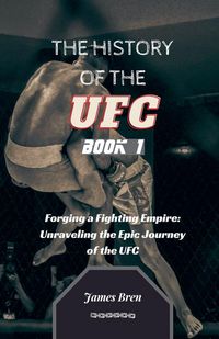 Produktbild: The History of the UFC Book 1