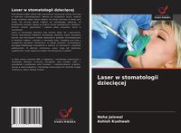 Produktbild: Laser w stomatologii dzieci&iquest;cej
