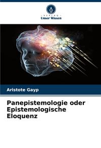 Produktbild: Panepistemologie oder Epistemologische Eloquenz