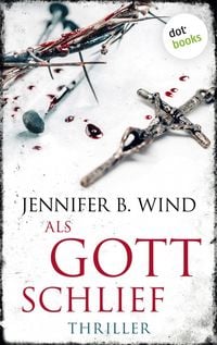 Produktbild: Als Gott schlief - Ein Fall f&uuml;r Jutta Stern und Tom Neumann 1