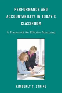 Produktbild: Strike, K: Performance and Accountability in Today's Classro
