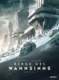 Bild vom Artikel Berge des Wahnsinns – Erster Teil vom Autor Howard Ph. Lovecraft