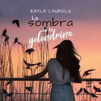Produktbild: La sombra de la golondrina