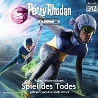 Produktbild: Perry Rhodan Neo 312: Spiel des Todes