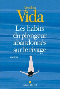 Produktbild: Les habits du plongeur abandonn&eacute;s sur le rivage