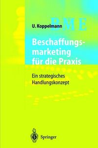 Beschaffungsmarketing für die Praxis