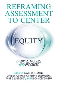 Produktbild: Reframing Assessment to Center Equity