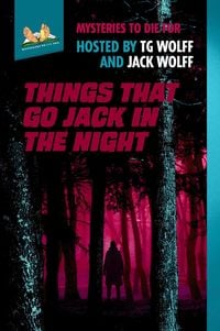 Produktbild: Things That Go Jack In The Night (Mysteries to Die For, #3)