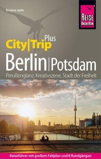 Bild vom Artikel Reise Know-How Reiseführer Berlin mit Potsdam (CityTrip PLUS) vom Autor Kristine Jaath