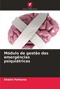Produktbild: M&oacute;dulo de gest&atilde;o das emerg&ecirc;ncias psiqui&aacute;tricas