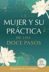 Produktbild: La Mujer Y Su Practica de Los Doce Pasos Cuaderno de Trabajo