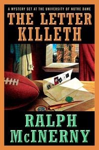 Produktbild: The Letter Killeth: A Mystery Set at the University of Notre Dame