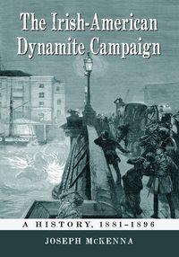 Produktbild: The Irish-American Dynamite Campaign