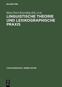 Produktbild: Linguistische Theorie und lexikographische Praxis