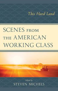 Produktbild: Scenes from the American Working Class
