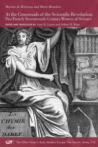 Produktbild: At the Crossroads of the Scientific Revolution - Two French Seventeenth-Century Women of Science