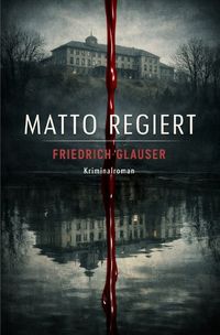 Produktbild: Friedrich Glauser Trilogie / Matto regiert