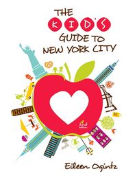 Produktbild: Ogintz, E: Kid's Guide to New York City
