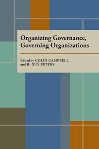 Produktbild: Organizing Governance, Governing Organizations