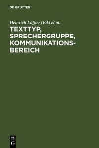 Produktbild: Texttyp, Sprechergruppe, Kommunikationsbereich