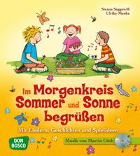 Produktbild: Im Morgenkreis Sommer und Sonne begr&uuml;&szlig;en, m. Audio-CD