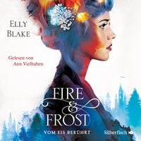 Produktbild: Fire & Frost 1: Vom Eis ber&uuml;hrt