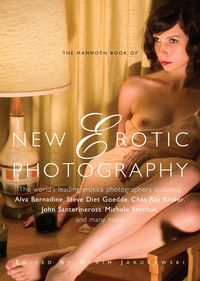 Bild vom Artikel The Mammoth Book of New Erotic Photography vom Autor Maxim Jakubowski