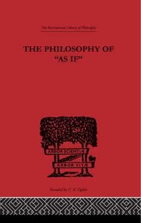 Produktbild: Vaihinger, H: Philosophy of As if