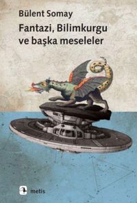 Produktbild: Fantazi, Bilimkurgu ve Baska Meseleler