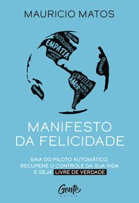 Bild vom Artikel Manifesto da felicidade vom Autor Mauricio Matos