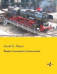 Produktbild: Modern Locomotive Construction