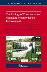 Produktbild: The Ecology of Transportation: Managing Mobility for the Environment