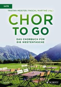 Produktbild: Chor to go - Das Chorbuch f&uuml;r die Westentasche