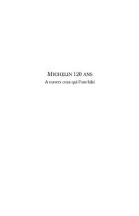 Produktbild: Michelin 120 ans - a travers ceux qui l'ont bati - un parcou