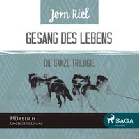 Produktbild: Gesang des Lebens - Die gesamte Trilogie: Folgen 1-3 (Ungek&uuml;rzt)