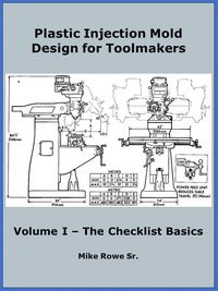 Produktbild: Plastic Injection Mold Design for Toolmakers - Volume I