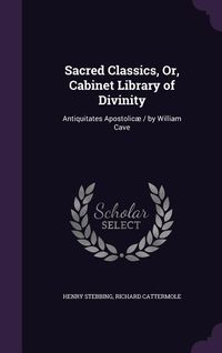 Produktbild: Sacred Classics, Or, Cabinet Library of Divinity