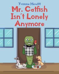 Produktbild: Mr. Catfish Isn't Lonely Anymore