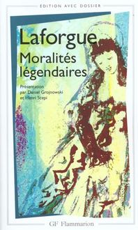 Produktbild: Moralit&eacute;s l&eacute;gendaires