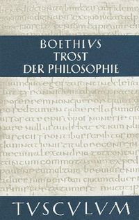 Produktbild: Trost der Philosophie / Consolatio philosophiae