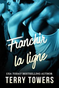 Produktbild: Franchir la ligne (Collection d'amour interdit)