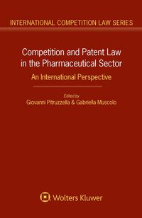 Produktbild: Competition and Patent Law in the Pharmaceutical Sector: An International Perspective