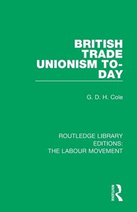 Produktbild: British Trade Unionism To-Day